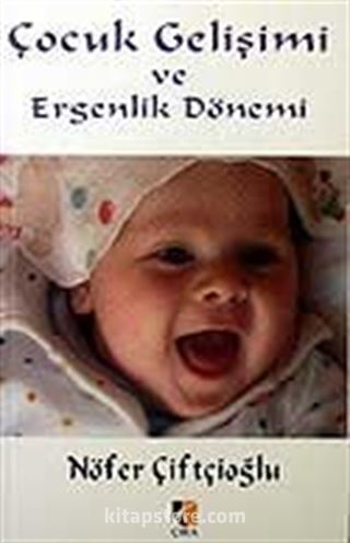 Çocuk Gelişimi ve Ergenlik Dönemi