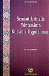 Semantik Analiz Yönteminin Kur'an'a Uygulanması