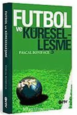 Futbol ve Küreselleşme