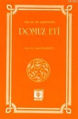 Din ve Tıp Açısından Domuz Eti