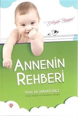 Annenin Rehberi (İlaveli Baskı)