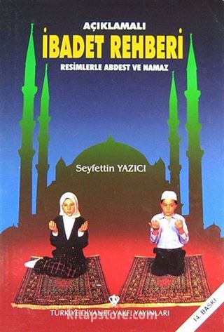 Açıklamalı İbadet Rehberi (3.hm)