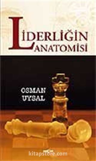 Liderliğin Anatomisi