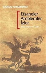 Efsaneler Amblemler İzler / Morfoloji ve Tarih