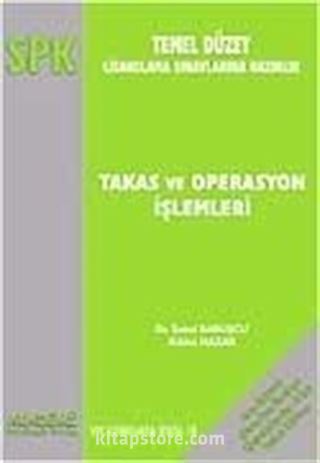 Takas ve Operasyon İşlemleri / SPK - Temel Düzey