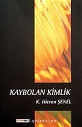 Kaybolan Kimlik