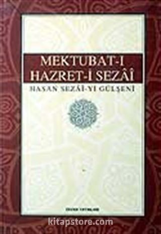 Mektubat-ı Hazret-i Sezai