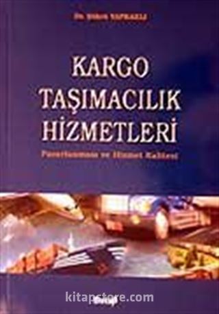 Kargo Taşımacılık Hizmetleri