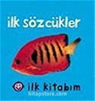 İlk Kitabım İlk Sözcükler