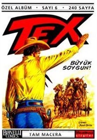 Tex - 6 / Büyük Soygun!