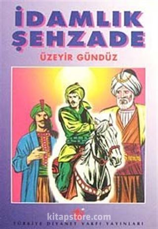 İdamlık Şehzade