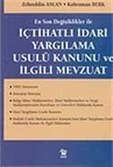 İçtihatlı İdari Yargılama Usulü Kanunu ve İlgili Mevzuat