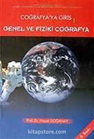 Coğrafya'ya Giriş 1 / Genel ve Fiziki Coğrafya