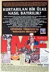 Kurtarılan Bir Ülke Nasıl Batırılır?