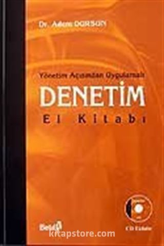 Denetim El Kitabı (Cd'li) / Yönetim Açısından Uygulamalı