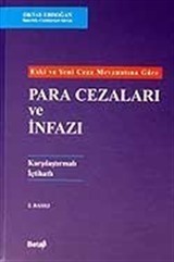 Para Cezaları ve İnfazı / Karşılaştırmalı İçtihatlı