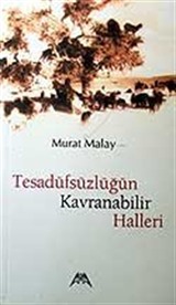 Tesadüflüğün Kavranabilir Halleri