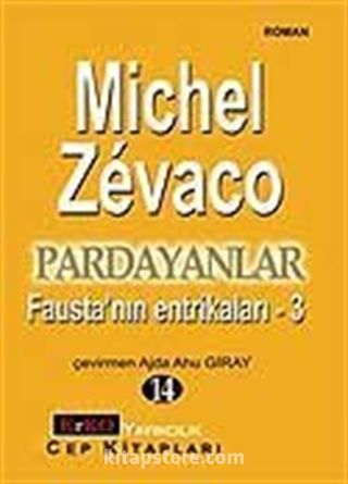 Pardayanlar Baba ve Oğul 14 / Fausta'nın Entrikaları 3