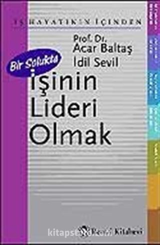 Bir Solukta İşinin Lideri Olmak