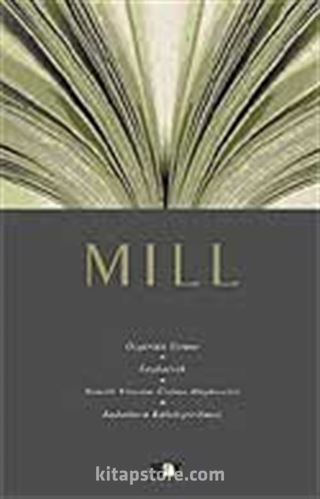 Mill / Fikir Mimarları Dizisi