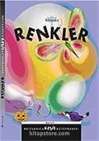 Renkler / Britannica Keşif Kütüphanesi