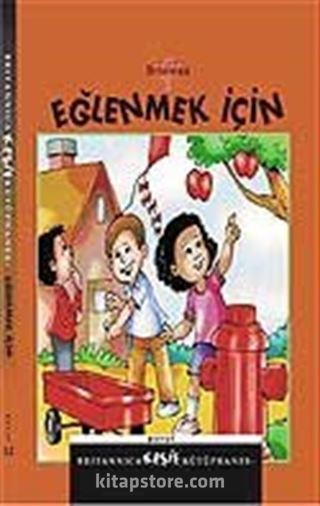 Eğlenmek İçin / Britannica Keşif Kütüphanesi