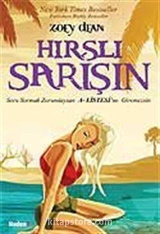 Hırslı Sarışın