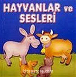 Hayvanlar ve Sesleri