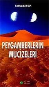 Peygamberlerin Mucizeleri