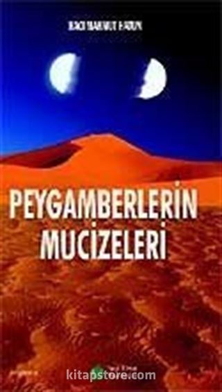 Peygamberlerin Mucizeleri