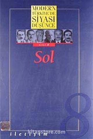 8 - Sol (Ciltsiz) / Modern Türkiye'de Siyasi Düşünce