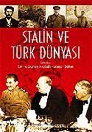 Stalin ve Türk Dünyası