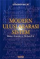 Modern Uluslararası Sistem / Köken, Genişleme, Nedensellik