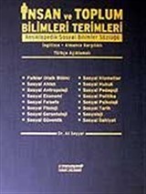 İnsan ve Toplum Bilimleri Terimleri Ansiklopedik Sosyal Bilimler Sözlüğü