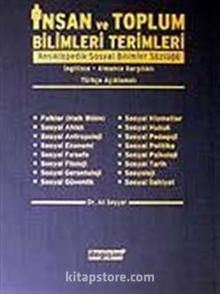 İnsan ve Toplum Bilimleri Terimleri Ansiklopedik Sosyal Bilimler Sözlüğü