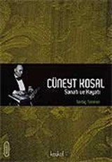 Cüneyt Kosal Sanatı ve Hayatı (Cd'li)