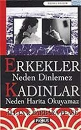 Erkekler Neden Dinlemez Kadınlar Neden Harita Okuyamaz