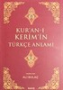 (Orta Boy) Kur'an-ı Kerim ve Türkçe Anlamı