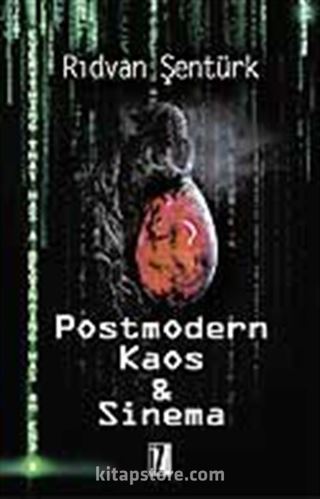 Postmodern Kaos ve Sinema