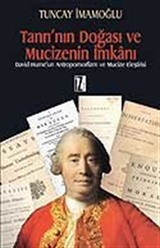 Tanrı'nın Doğası ve Mucizenin İmkanı / David Hume'un Antropomorfizm ve Mucize Eleştirisi