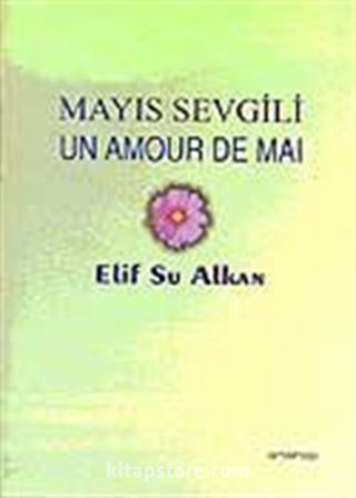 Mayıs Sevgili / Un Amour De Mai