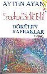 Dökülen Yapraklar / Yaprakların Döküldü Eylül 2