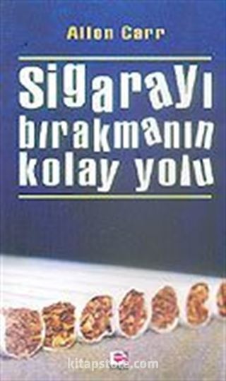 Sigarayı Bırakmanın Kolay Yolu