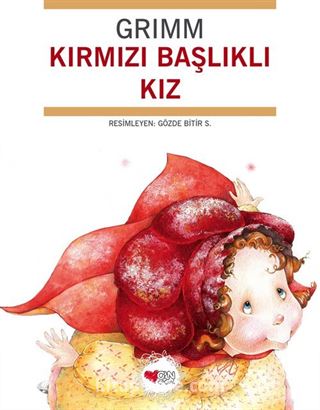 Kırmızı Başlıklı Kız / Grimm