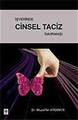 İşyerinde Cinsel Taciz Davranışı