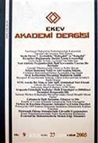 Sayı:23 Bahar 2005 Ekev Akademi Dergisi