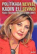 Politikada Kadın Eli / Kadın Seçmen Geliyor! (1996-2007)