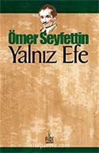 Yalnız Efe