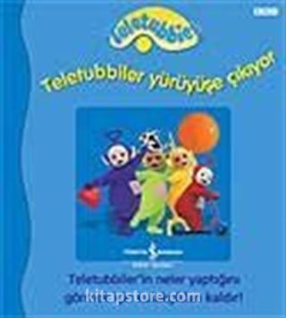 Teletubbiler Yürüyüşe Çıkıyor