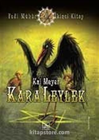 Kara Leylek / Yedi Mühür 2. Kitap